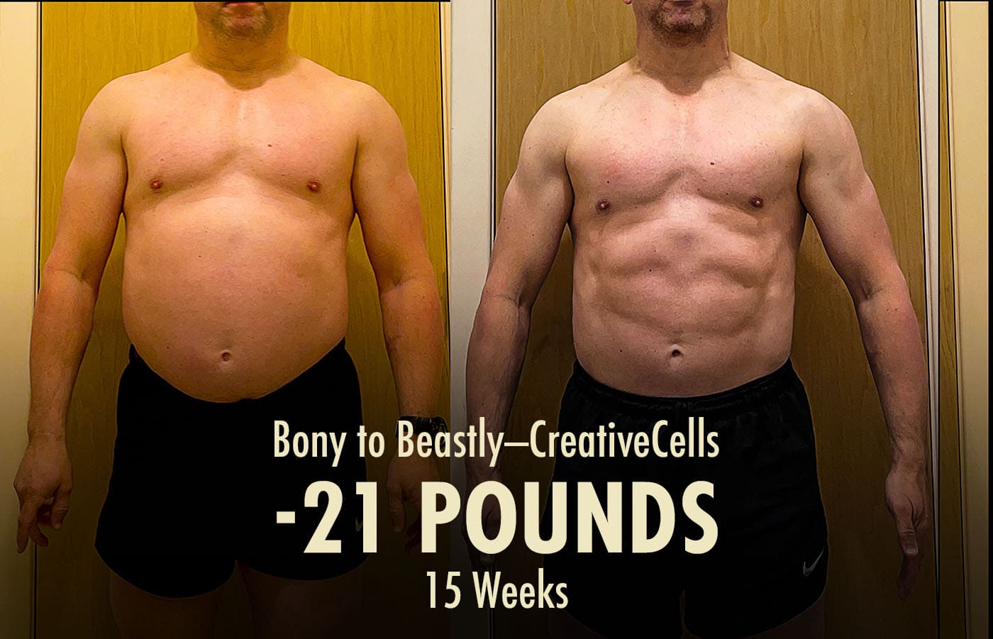 Before and after photo of a man losing 21 pounds in 15 weeks with the Bony to Beastly Legends Program.